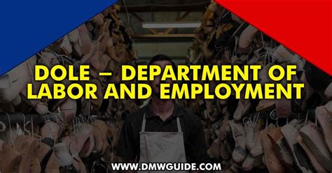 Department Of Labor And Employment Dole Dmw Guide