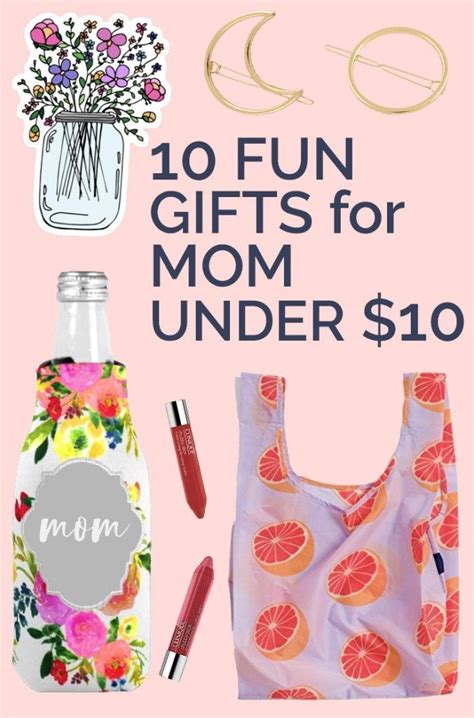 Everything you see here costs under a tenner and is perfect for making a very special lady smile on mothering. 10 Fun Gifts for Mom Under $10 - Cheap But Cool Holiday ...