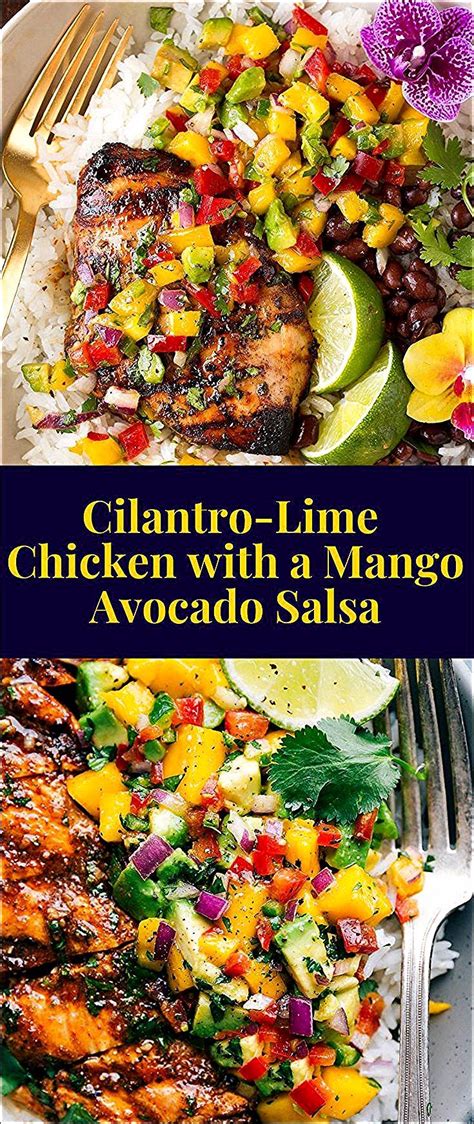 Maybe you would like to learn more about one of these? Cilantro-Lime Chicken with a Mango Avocado Salsa | Mango ...