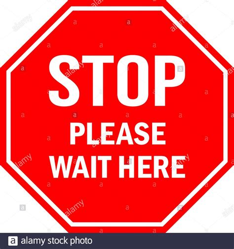 Stop Please Wait Here Sign Red Octagonal Background Social Distancing