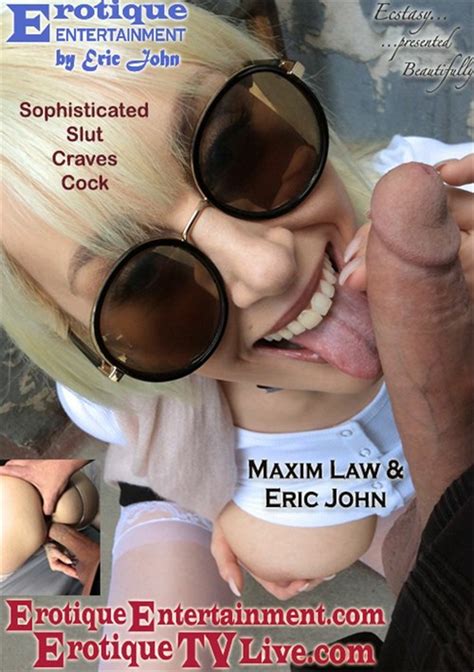 Sophisticated Slut Craves Cock Erotique Entertainment Unlimited