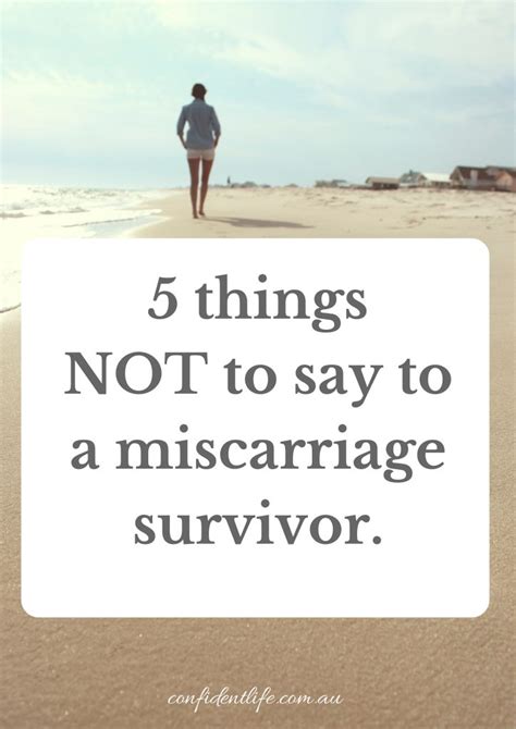 5 Things Not To Say To A Miscarriage Survivor Confident Life