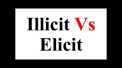 Illicit Vs Elicit Pair Of Words Confusing Words By Zeeshan Shafique