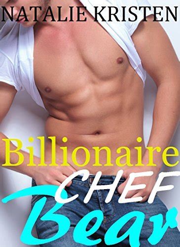 Billionaire Chef Bear Bbw Paranormal Shape Shifter Romance By Natalie Kristen Goodreads