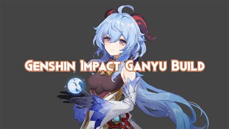 Genshin Impact Ganyu Build Guide 2024 Pillar Of Gaming