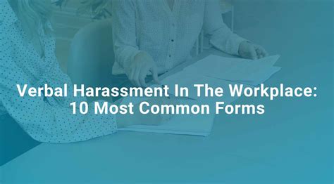 Verbal Harassment In The Workplace 10 Most Common Forms