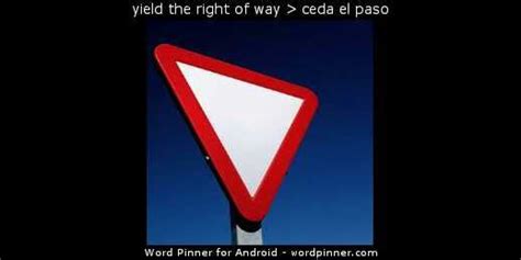 Yield The Right Of Way Ceda El Paso Traffic