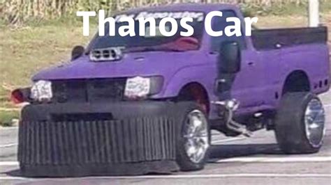 Thanos Car Youtube
