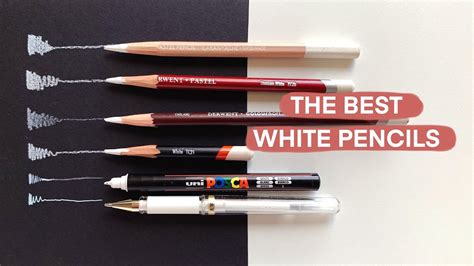 Best White Pencils And Pens For Drawing Highlights Youtube