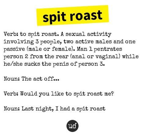 Urban Dictionary Spit Roast Slang Sunday Volume Iii Tfm A Sexual Activity Involving 3 People