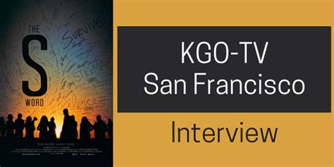 Kgo Tv San Francisco Interview The S Word Movie