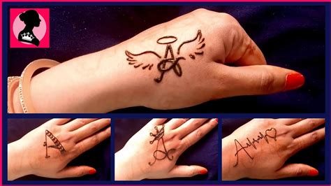 A Letter Henna Tattoo Latest Crown Tattoo Diy New Mehndi Tattoo