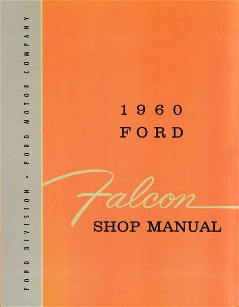 1960-1962 Ford Falcon & Ranchero Wiring Diagram Manual Reprint