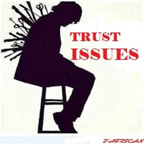 Trust Issues Dafrican
