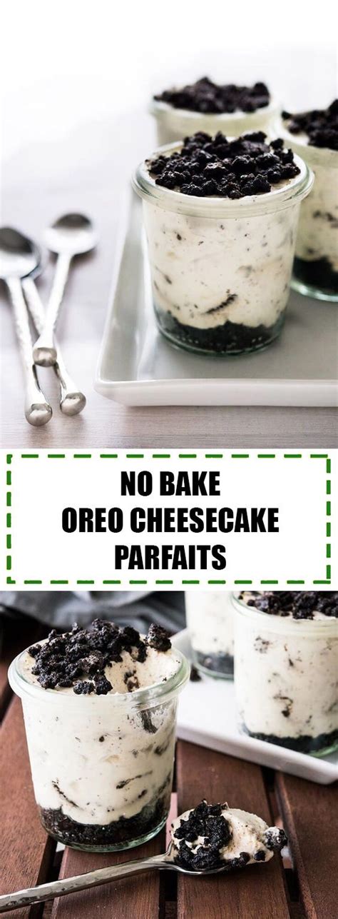 Layers upon layers of layers. No Bake Oreo Cheesecake Parfaits | Easy baking recipes, Baking, Easy desserts