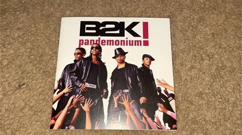 Unboxing B2k Pandemonium Youtube