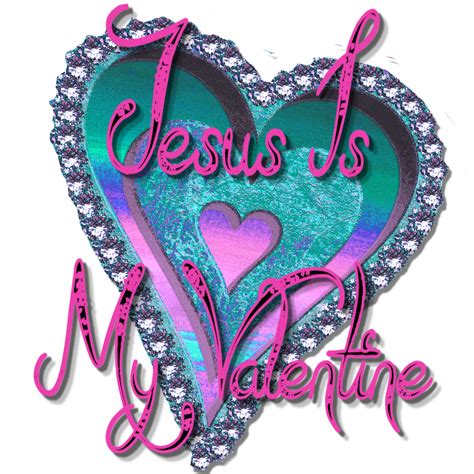 Christian Images In My Treasure Box Jesus Is My Valentine Clipart