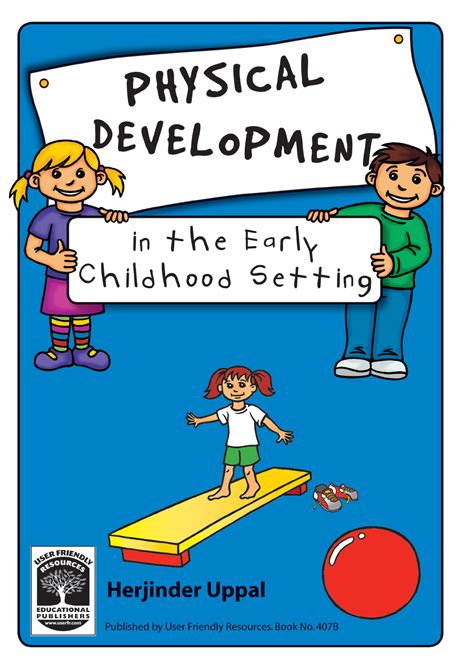 Play Activities For The Early Years Physical Development User