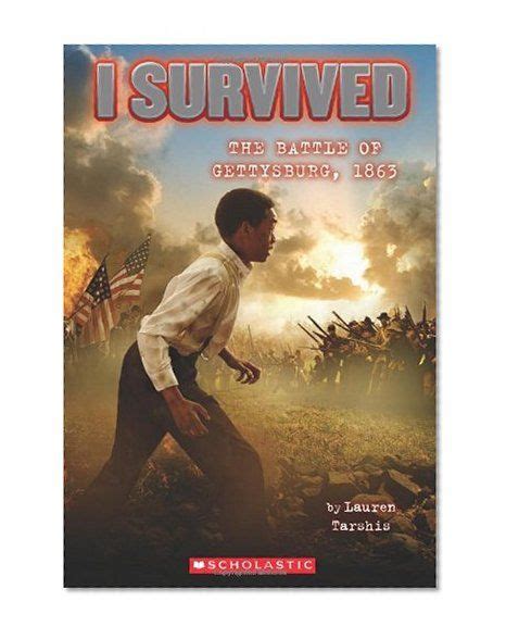 I Survived 7 I Survived The Battle Of Gettysburg 1863lauren Tarshis