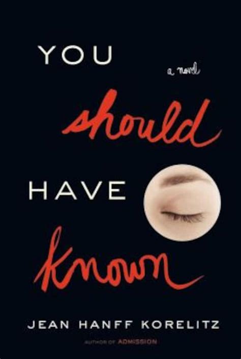Book review: 'You Should Have Known' by Jean Hanff Korelitz - The Washington Post