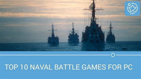Top 10 Naval Battle Games For Pc Geek Gaming Tricks