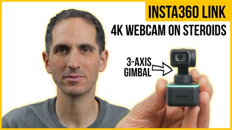 Insta360 Link 4k Webcam Review 3 Axis Gimbal Ai Tracking The