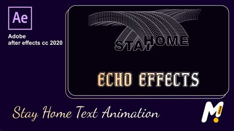 Just drag and drop them. Stay Home Text Animation | Echo Effects In Adobe After ...
