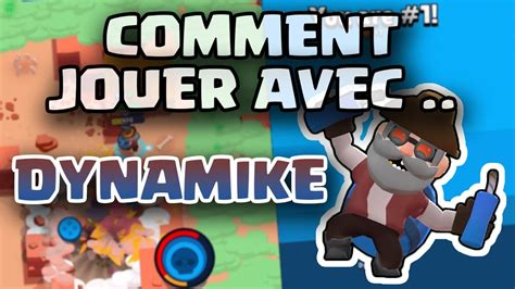 Dynamike lobs two explosive sticks of dynamite. COMMENT JOUER ... DYNAMIKE ?! (Brawl Stars) - YouTube