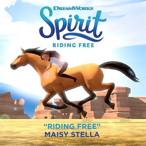 Ride your wave not rated. Maisy Stella - Riding Free (Spirit: Riding Free) Lyrics ...