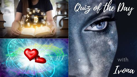 The first move should come from your side, and you should make efforts to make your partner feel free in communicating with you. Quiz of the Day - Which Zodiac am I - YouTube