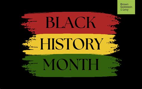 Bgl Celebrates Black History Month And Remains Committed To The Fight