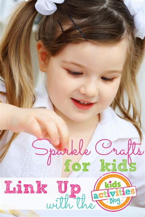 Sparkle Crafts For Kids ~ Add Yours
