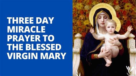 3 Day Miracle Prayer To Mother Mary Youtube