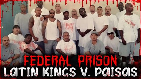 Federal Prison Violence Latin Kings V Paisas Youtube
