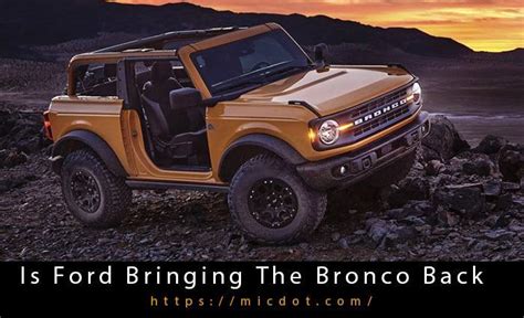 Is Ford Bringing The Bronco Back