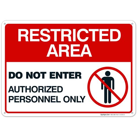 Restricted Area Sign Do Not Enter Authorized Personnel Only Sign X