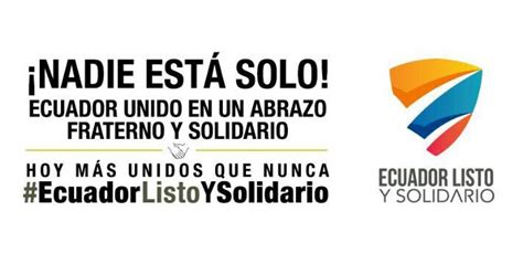 Ecuador Listo Y Solidario Tuconcierto