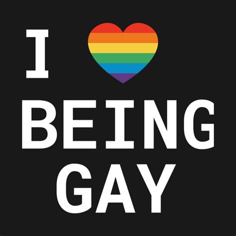 I Love Being Gay Lgbt Gay Pride I Love Being Gay Tank Top Teepublic