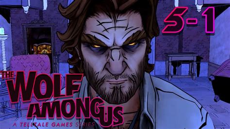 The Wolf Among Us Hd Episode 5 1 Cry Wolf Youtube