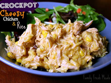 This is sure to be the simplest, most delicious recipe you've had in a long 10 of 29. Crockpot Cheesy Chicken & Rice - Family Fresh Meals