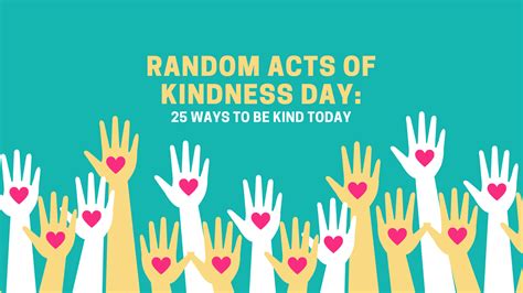 Random Acts Of Kindness Day 25 Ways To Be Kind Today Cherish Editions