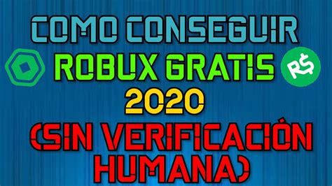 Cómo conseguir robux gratis para roblox fácilmente. COMO CONSEGUIR ROBUX 2020 (SIN VERIFICACIÓN HUMANA ...