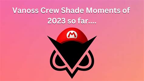 Vanoss Crew Shade Moments Of 2023 So Far Youtube