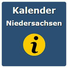 Hier finden sie die monatsarbeitstage und jahresarbeitstage für alle. Kalender Niedersachsen 2020 mit Feiertagen & Schulferien