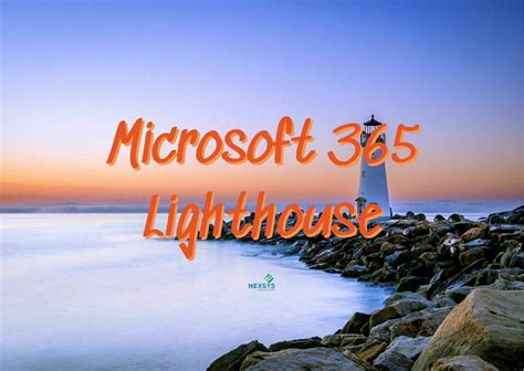 Microsoft 365 Lighthouse