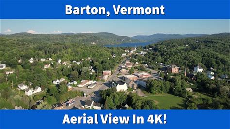 Aerial View Of Barton Vermont August 24 2021 4k Youtube