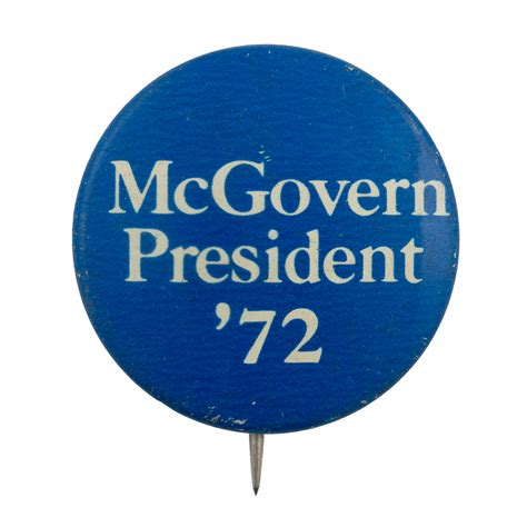 Mcgovern President Busy Beaver Button Museum