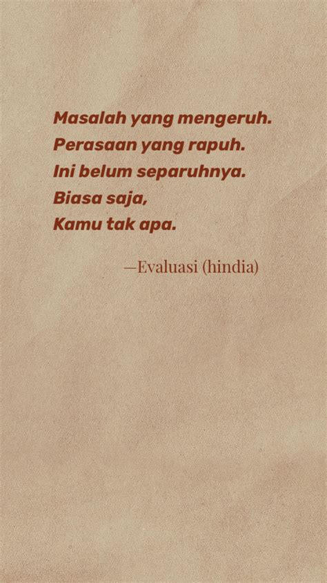 Download hindia evaluasi mp3 dan video streaming kumpulan lagu hindia evaluasi terbaru di mp3ampuh dengan format mp3 dan video hindia evaluasi full album download lagu. Pin oleh ☆〜 𝘧𝘢𝘳𝘢𝘩 di Hindia ★彡 di 2020 | Kata-kata mutiara, Kutipan dalam, Kutipan terbaik