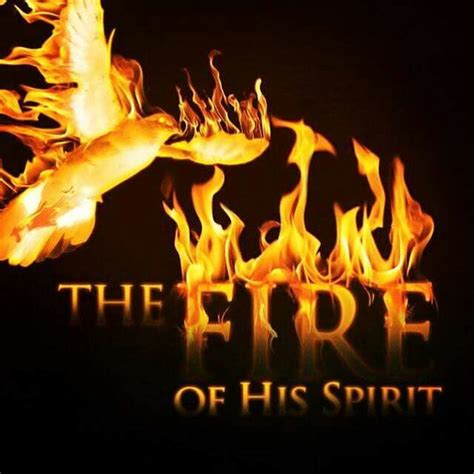 55 Best Holy Ghost Fire Images On Pinterest Words Bible Quotes And