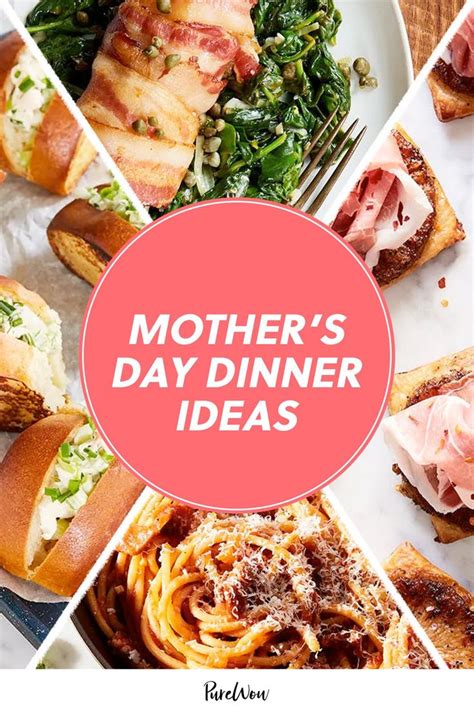 52 mother s day dinner ideas because your mom totally deserves it in 2021 mothers day dinner